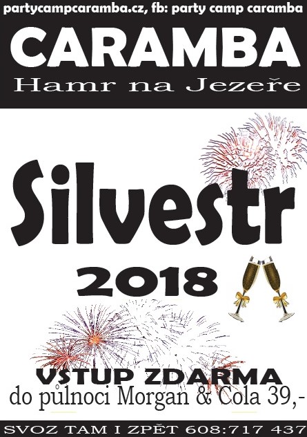 caramba silvestr 2018 SILVESTR 2018
